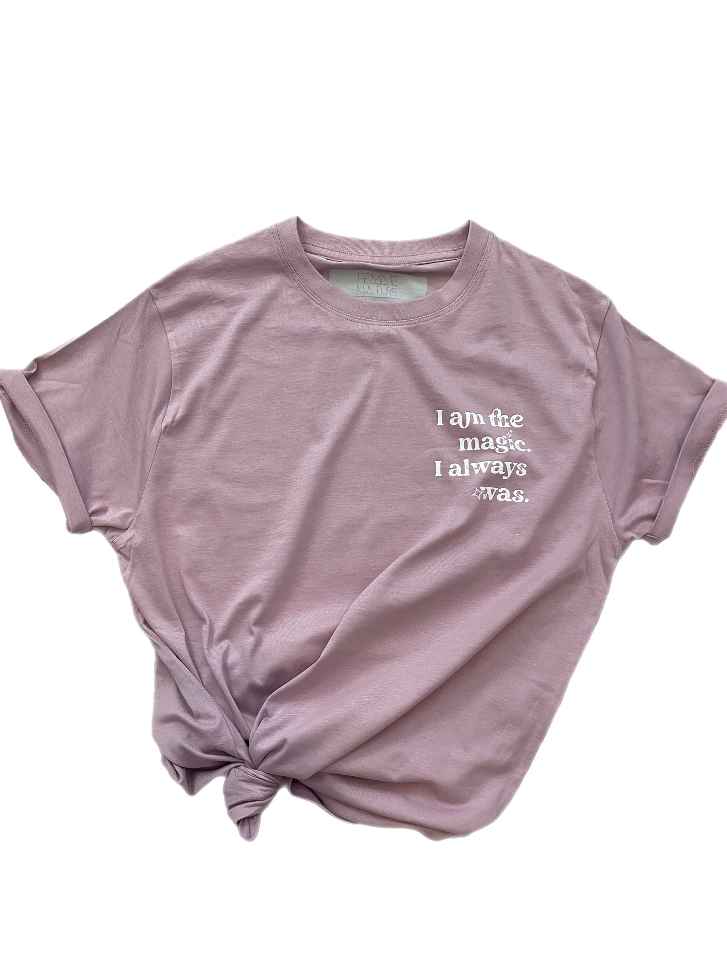 I Am the Magic T-shirt